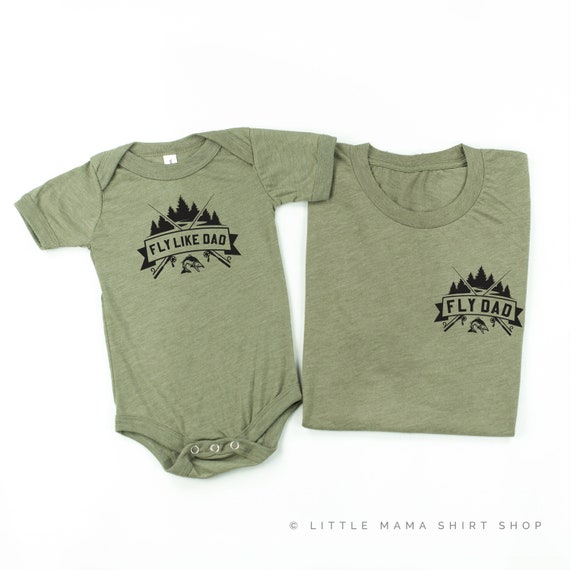 Fly Dad / Fly Like Dad | Set of 2 Shirts - OLIVE w/ BLACK | Father and Son Tees | Father's Day Gift | Father and Daughter Tees | Fly Fishing