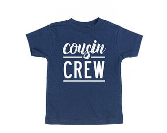 Cousin Crew - Design #1 |Cousin Shirts | Cousin Shirts for Kids | Cousin Bodysuit | Adult Cousin Shirts |  Cousins | Graphic Tees