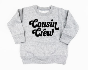 Cousin Crew - RETRO - Child Sweater | Sweater for Kids | Kid Sweatshirt | Girl Shirt | Kid Graphic Shirt | Toddler Sweatshirt | Boy Shirt