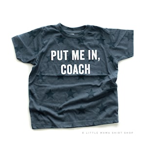 Put Me In, Coach - Short Sleeve Child STAR Shirt | Kids Graphic Tee | Baseball Graphic Tee | Sports Graphic Tee | Kids Sports Shirt |