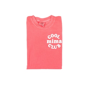 COOL Mima CLUB - Pocket Design - Short Sleeve Comfort Colors Tee | Mima Graphic Tee | Gift for Mima | Mother&#39;s Day Gift | Grandma Life |