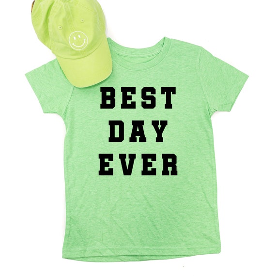 Best Day Ever Varsity Child Shirt Back to School Kid 