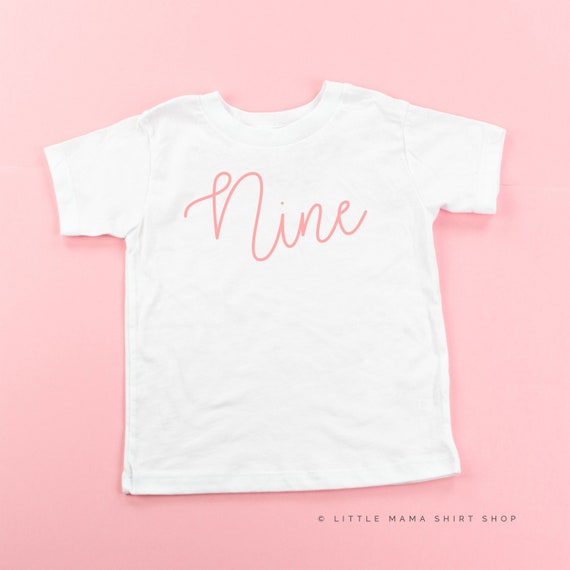 Nine In Cursive Birthday Number NINE © CURSIVE FONT toddler Girl Shirt | Etsy
