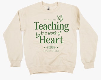 Teaching is a Work of Heart - BASIC FLEECE CREWNECK | Teacher Appreciation | Gift for Teacher | In My Mom Era™ | Teacher Graphic Tee |