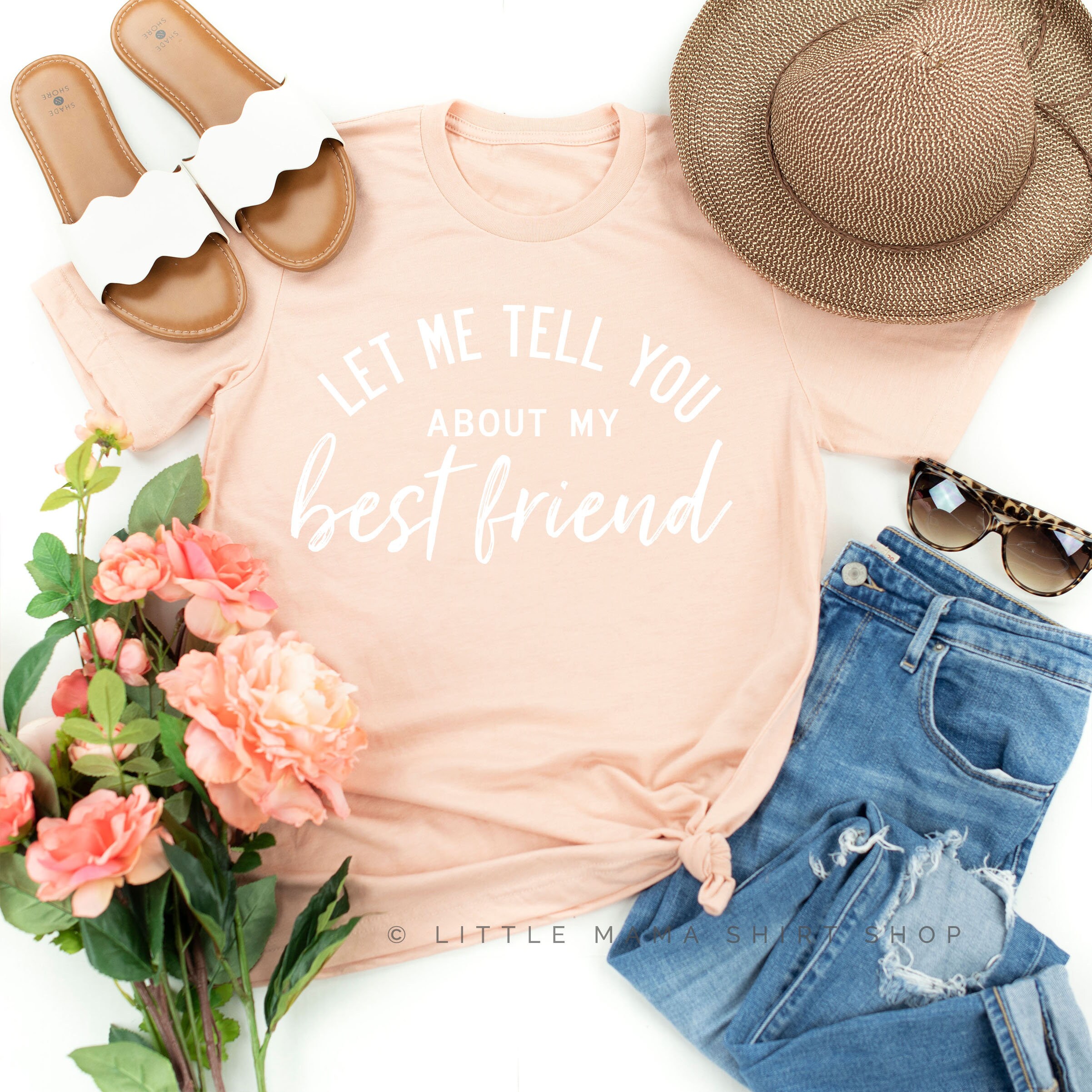 Let Me Tell You About My Best Friend singular Mom Shirt | Etsy