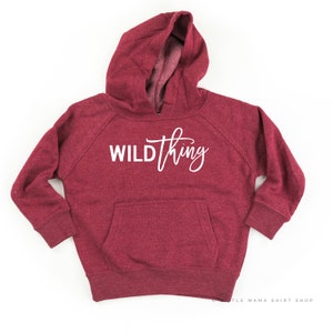 Wild Thing | Child Sweatshirt | Child Hoodie | Kid Sweatshirt | Toddler Shirt | Graphic Sweater | Toddler Sweatshirt | Youth