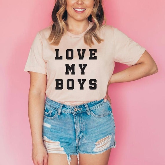 Love My Boys Mothers Day Mom T-Shirt Love My Boys Mothers Day Mom T-Shirt