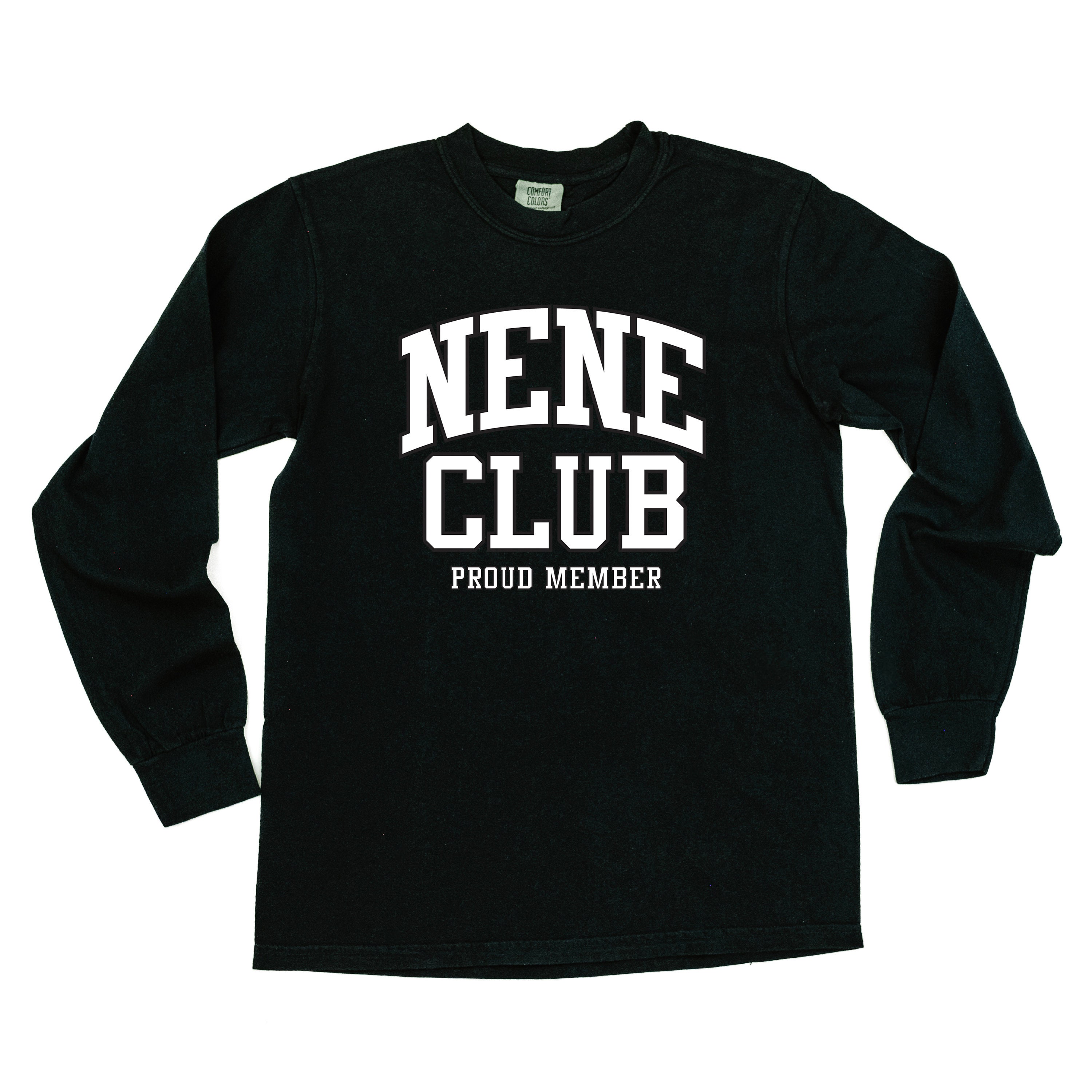 Varsity Style - NENE Club - Proud Member - LONG SLEEVE Comfort