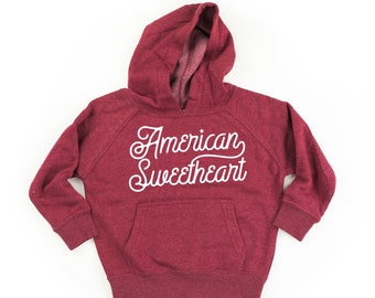 American Sweetheart - SCRIPT - Child Hoodie | Kids Patriotic Shirt | Party in the USA | Girl's 4th of July Graphic Tee | All American Kid