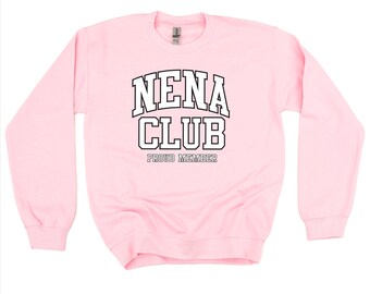 Varsity Style - NENA Club - Proud Member - BASIC FLEECE Crewneck | Nena Graphic Tee | Mother's Day Gift | Gift for Nena | Love My Crew |