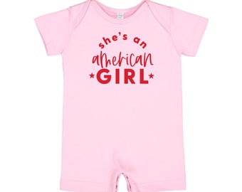 She's an American Girl - Short Sleeve / Shorts - One Piece Baby Romper | Infant Outfit | Patriotic Baby Outfit | Let Freedom Ring | USA