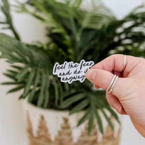 LMSS® STICKER - Feel The Fear And Do It Anyway | Mama Sticker | Trendy Stickers | Stickers for Water Bottle | Faith Over Fear | Courage |