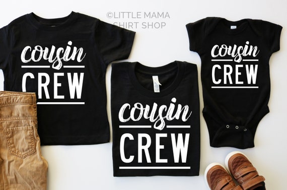 cousin shirts