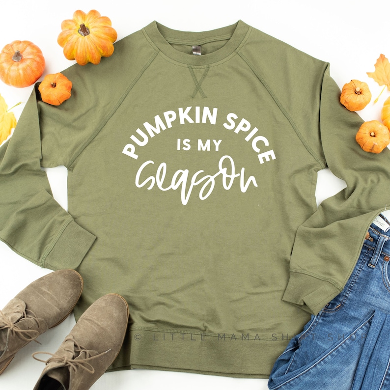 Pumpkin Spice Shirt Fall Graphic Tee Fall Sweater for Women Pumpkin Spice is My Season \u00a9 Crewneck Sweatshirt Fall Sweaters Women