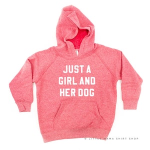 Just a Girl and Her Dog | Child HOODIE | Kid Sweatshirt | Toddler Shirt | Graphic Sweater | Toddler Sweatshirt | Youth Sweatshirt |
