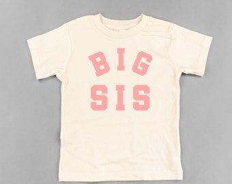 BIG SIS - Varsity - Short Sleeve Child Shirt | Big Sister Shirts | Sibling Shirts | Baby Sister Graphic Tee | Pregnancy Announcement |