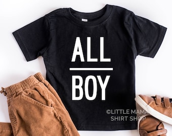 ALL BOY | Little Boy Shirt |Trendy Kids Clothes | Shirts for Little Boys | Boy Shirt | Toddler Boy Shirt | Boy Graphic Tees | Hipster Kids