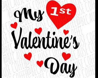 Mein 1. Valentinstag - SVG/PNG Datei
