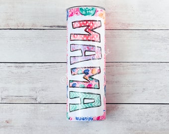 Candy Heart Mama 20 oz Tumbler