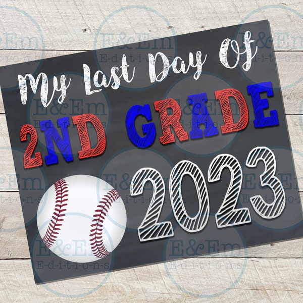 Last Day of Second Grade Sign, Last Day of 2nd Grade Sign, Last Day of School Sign, Last Day of School Baseball, Printable Instant Download