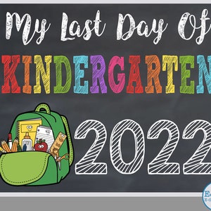 Letrero del último día de kindergarten, último día de kindergarten, letrero del último día de escuela, pizarra del último día de escuela, descarga instantánea imprimible