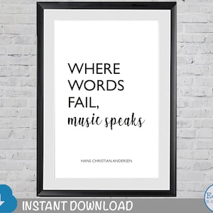 Where words fail music speaks | Wall Art Quote | Wall Decor | Minimalist Print | Music Print | Modern Print | Piano Quote | INSTANT DOWNLOAD