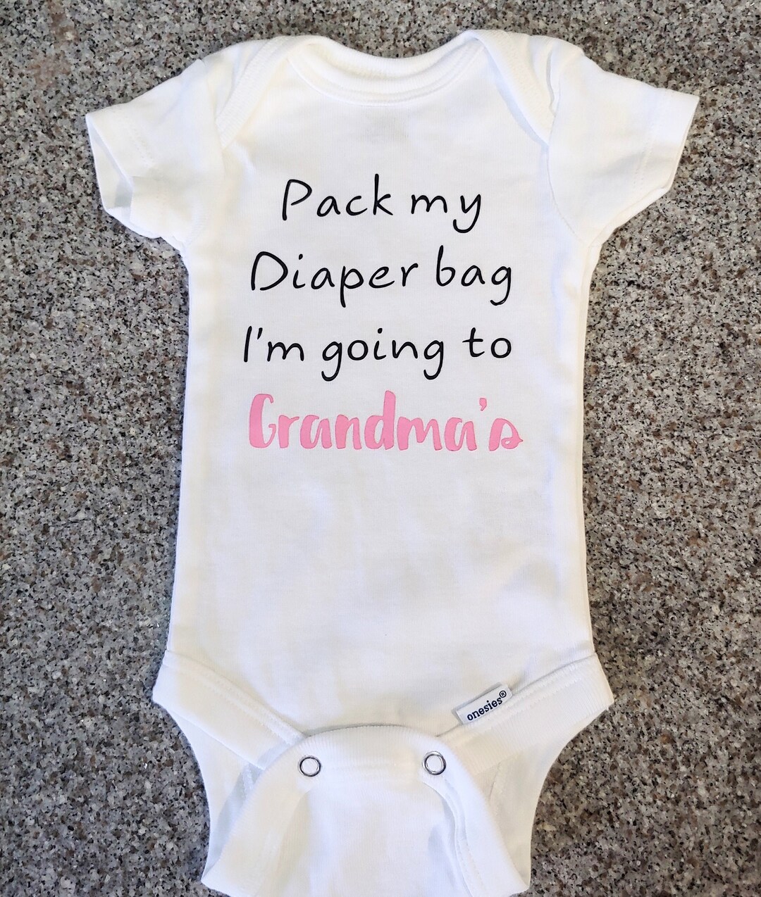 Pack My Diaper Bag I'm Going to Grandmas Aunt Cousins Etsy