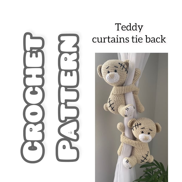 Crochet Pattern Teddy Bear Curtain Tieback, bear with a white nose and scars on the body, PATTERN in English