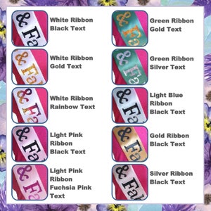 May include: A collection of ten different sashes with various ribbon colors and text colors. The sashes are all white with the text "& Fa" in different colors. The ribbon colors are white, green, light blue, gold, and light pink. The text colors are black, gold, silver, and rainbow.