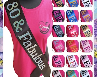 80 And Fabulous Birthday Sash - 80 Glitter Sash - Choose Your Colour - Eightieth Birthday Gift