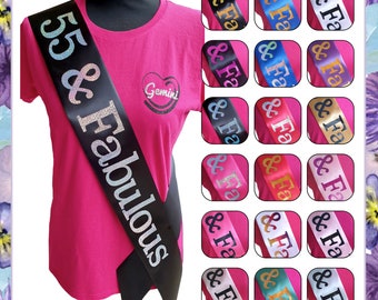 55 And Fabulous Birthday Sash - Choose Your Colour - 55 Glitter Sash - 55th Birthday Sash - 55th Birthday Gift Women Men