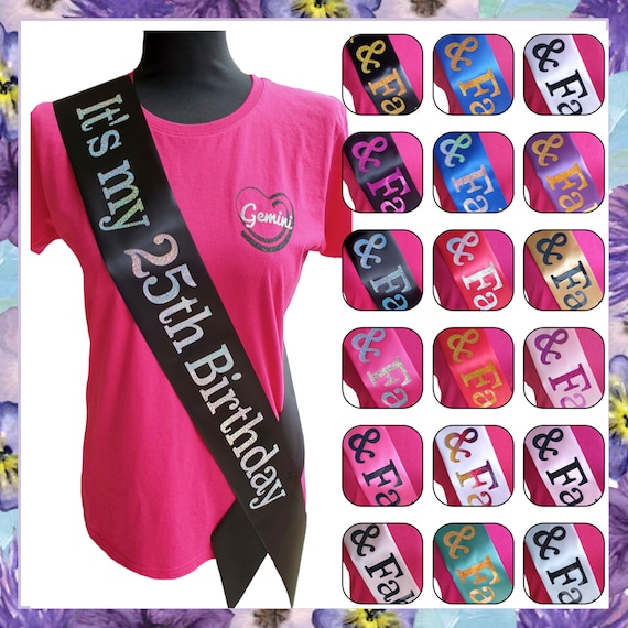 Its my 25th Birthday Sash - Glitter 25 Sash - Choose Your Favourite Colour - 25th Birthday Gift for Women Men
