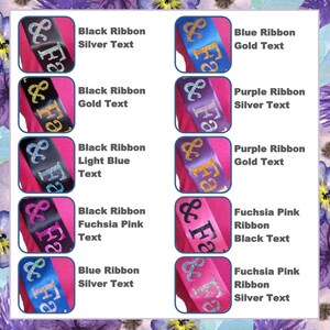 May include: A set of ten different sash ribbons with the text "& Fa" in glitter. The ribbons are in various colors, including black, blue, purple, and fuchsia. The text is in silver or gold glitter.