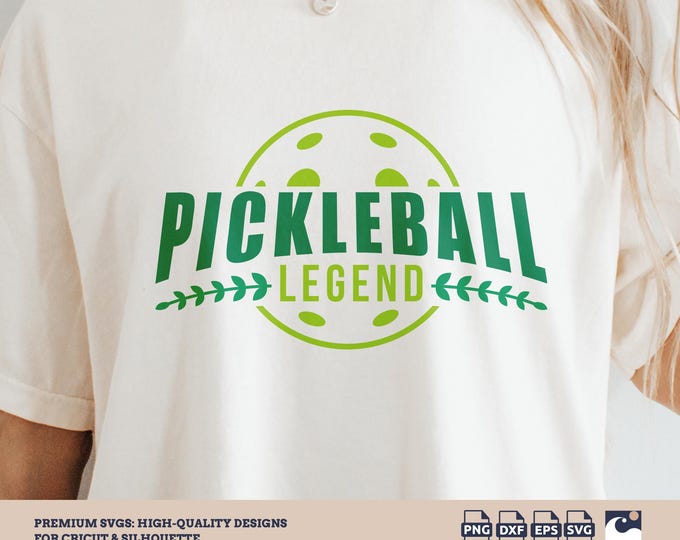 Pickleball Legend svg, png, Sweatshirt, Team Shirt Svg, Sublimation Designs, Pickle Ball svg, Template, Cut File Cricut, Silhouettte