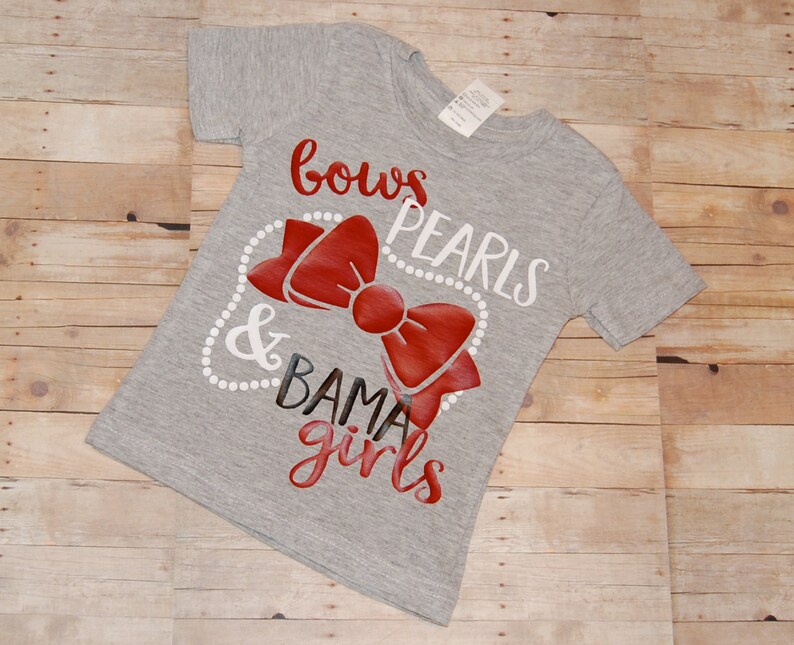 Download Bows Pearls & Bama Girls Shirt Alabama Shirt Roll Tide | Etsy
