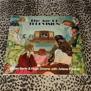 Milton Berle & Hugh Downs With Arlene Francis  "The Age Of Television" [Vinyl Record] Non Music Radio Broadcast Spoken Word Educational LPs