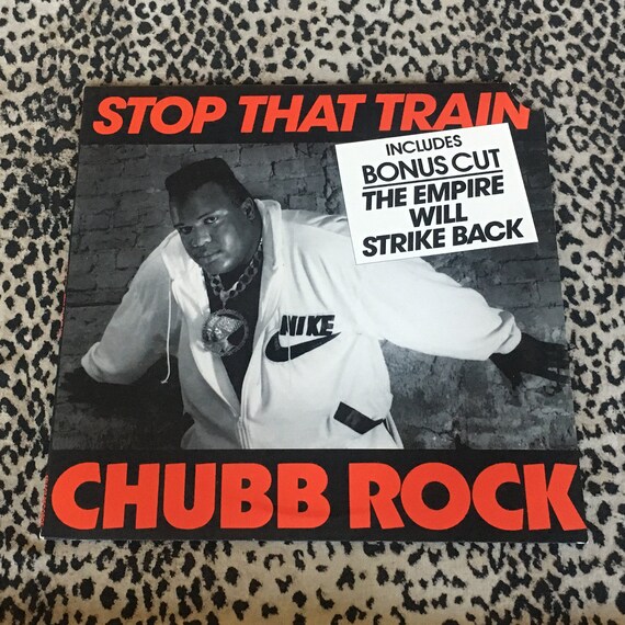 Chubb Rock - Stop That Train / the Empire Will Strike Back Promo 