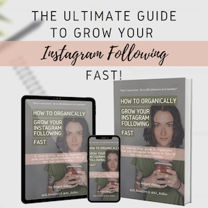 How to Organically Grow Your Instagram Following Fast - Ebook - Digital Download image 1