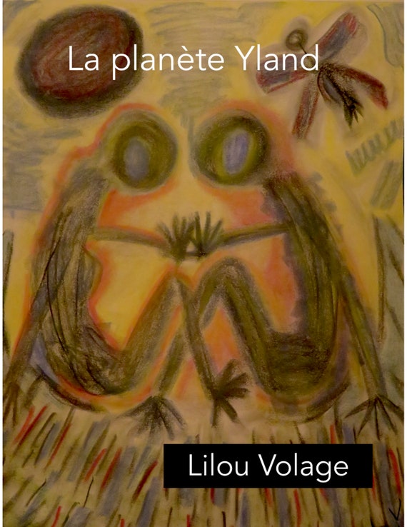 Livres I, II, III et IV de la série La planète Yland