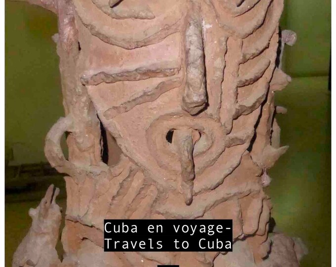 Cuba en voyage- Travels to Cuba BILINGUAL