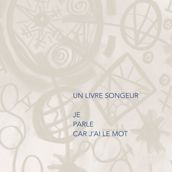 Un livre songeur - Je parle car j'ai le mot par Laurence (DIGITAL)