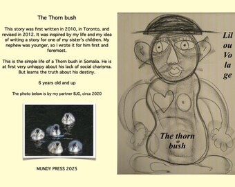 The Thorn Bush by Lilou Volage (PRINT BOOK 3rd edition 2025)