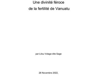 Une divinité féroce de la fertilité de Vanuatu par Lilou Volage dite Sage