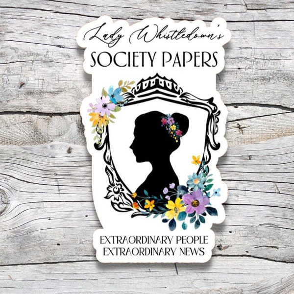 Lady Whistledown's Society Papers, Laminated Sticker for Water bottle or laptop