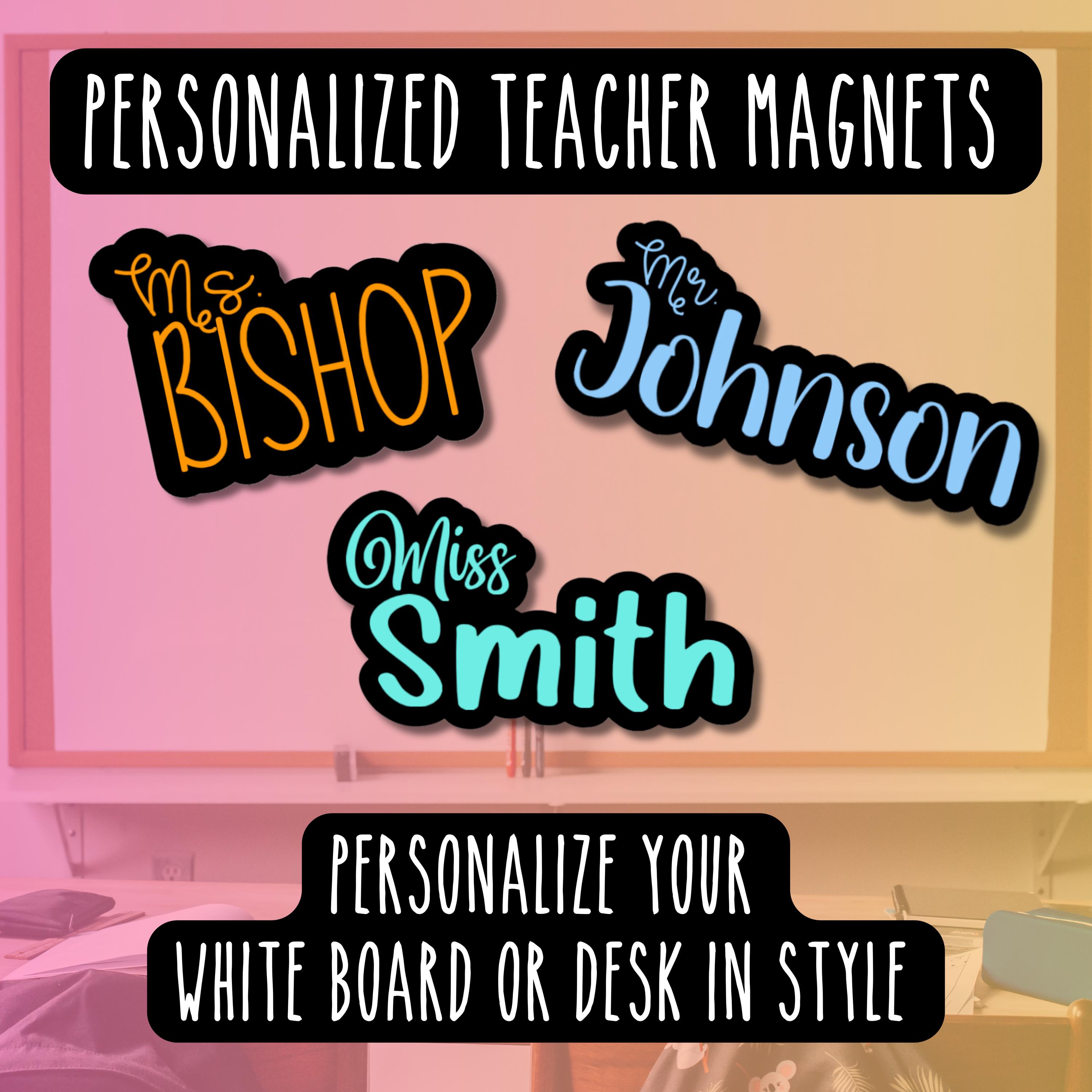 Personalized Teacher Whiteboard Magnet: Custom Classroom Organization