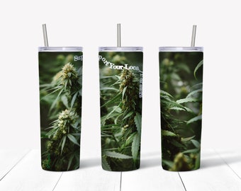 Support your local farmers, Cannabis, Weed, 20oz Skinny Tumbler, Sublimation Design, Weed background, Digital Download, sublimation, svg