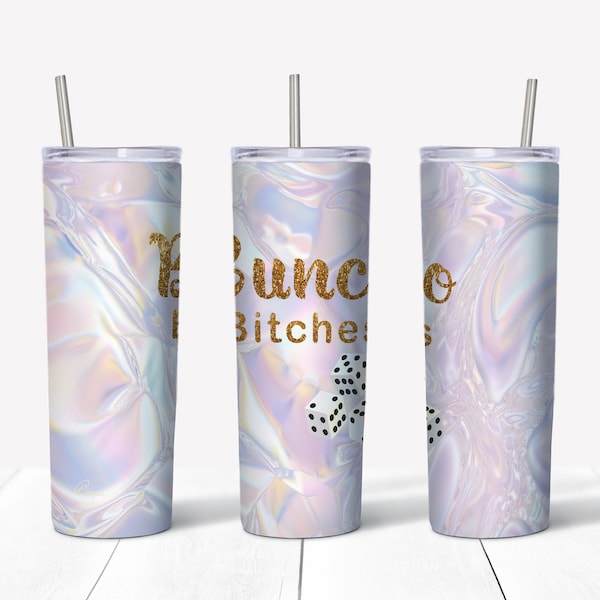 BUNCO BITCHES, dice, friends, Mom, glitter, 20oz Skinny Tumbler, Shirt, Sublimation Designs, Digital Download for sublimation svg, Patriot