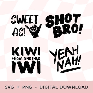 New Zealand Slang Svg Bundle, Kiwi From Another Iwi, Sweet As Svg Cut File, , Shot Bro Png Download, Yeah Nah, NZ Clipart, Kiwi Sayings