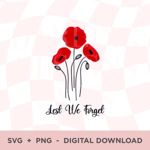 Lest We Forget SVG, PNG de l'Anzac Day, coquelicots rouges, coquelicot, reconnaissance militaire de l'armée, clipart Australie, Kiwiana, Nouvelle-Zélande, jour du Souvenir