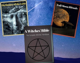 Collection of 3 Witchcraft Books - Digital Ebooks - PDF - "A Witches' Bible" | "Full Moon Rituals" | "Dictionary of Gods" | Witch Handbook